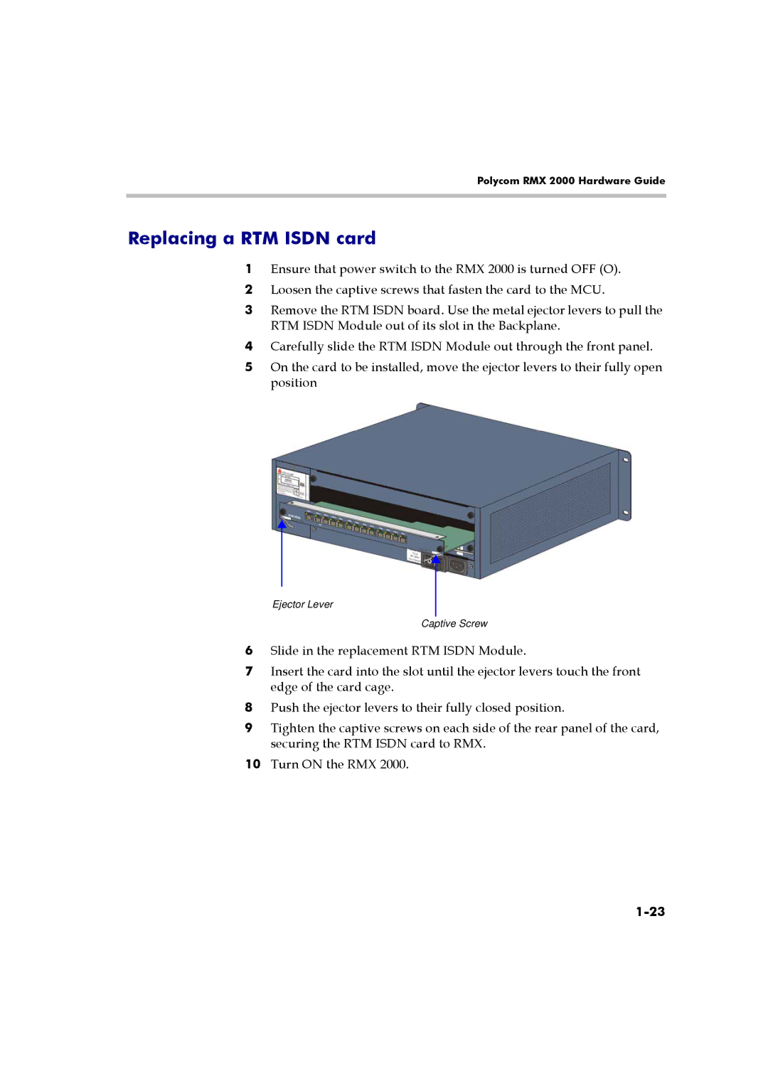 Polycom RMX 2000 manual Replacing a RTM Isdn card 