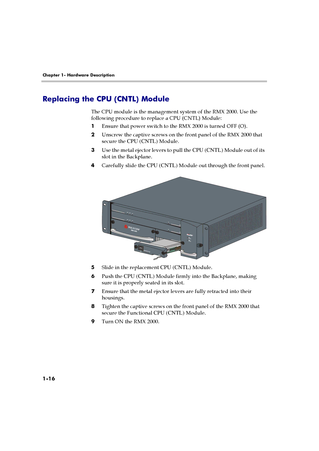 Polycom RMX 2000 manual Replacing the CPU Cntl Module 