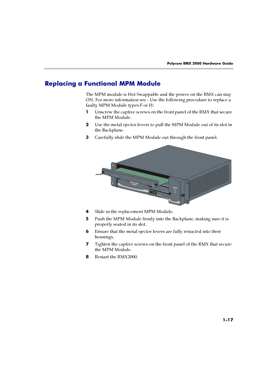 Polycom RMX 2000 manual Replacing a Functional MPM Module 