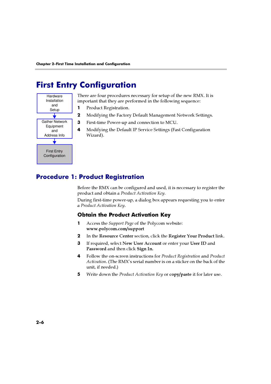 Polycom RMX 2000 manual First Entry Configuration, Procedure 1 Product Registration, Obtain the Product Activation Key 