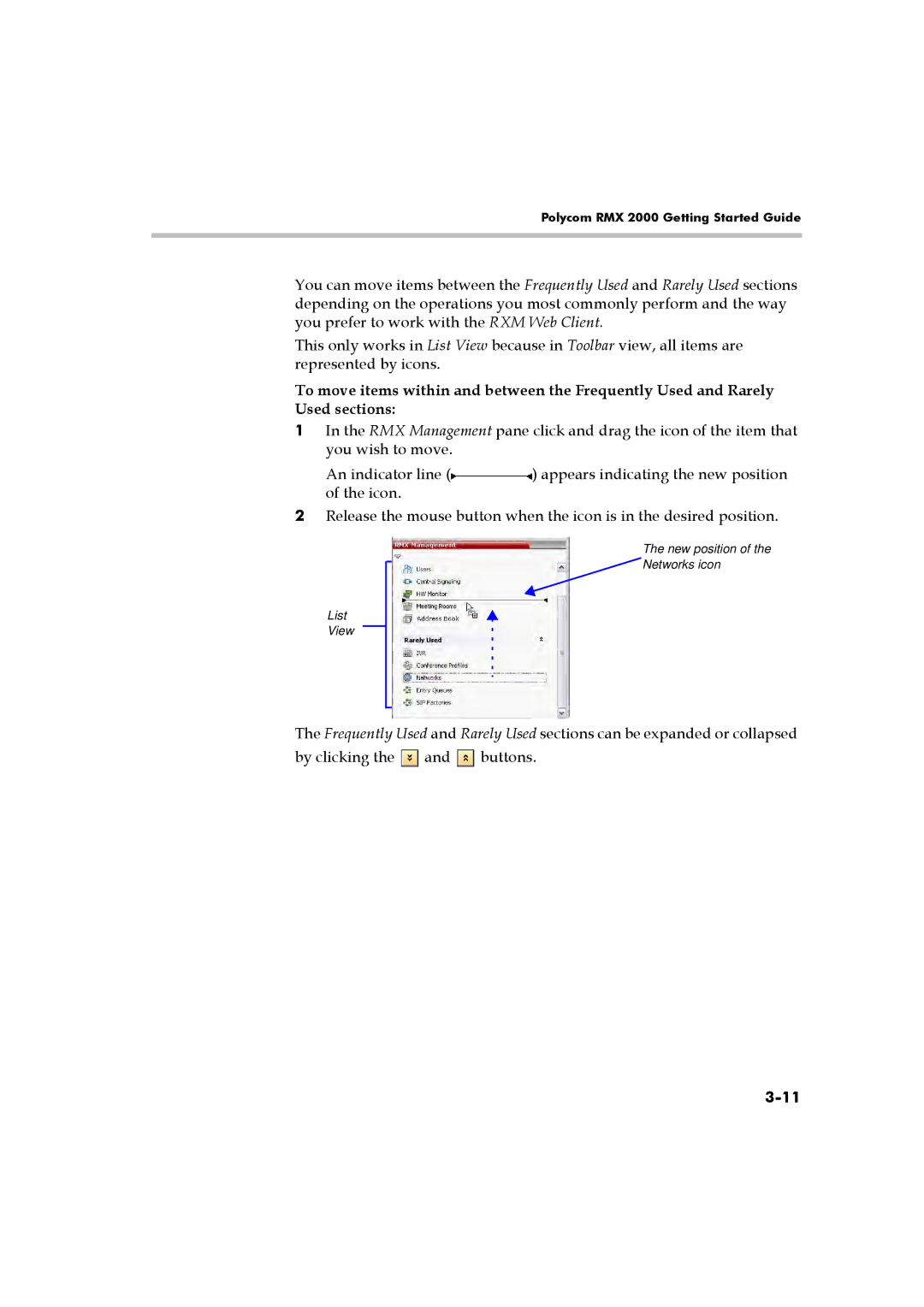 Polycom RMX 2000 manual List View New position of the Networks icon 