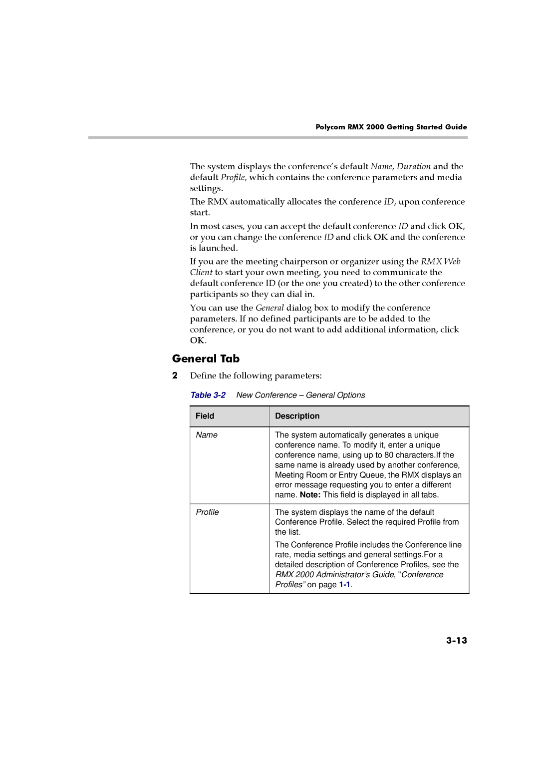 Polycom RMX 2000 manual General Tab, Define the following parameters 