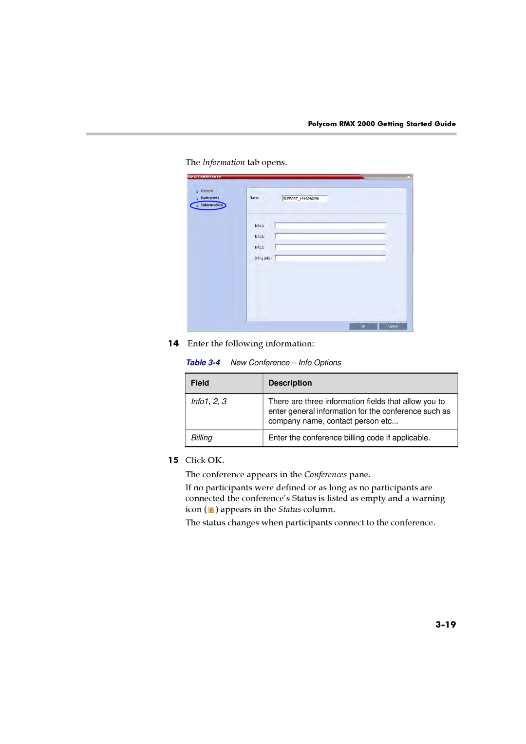 Polycom RMX 2000 manual Information tab opens Enter the following information 