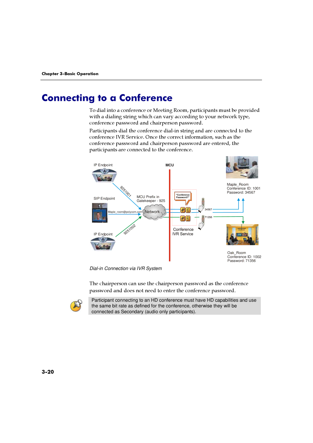 Polycom RMX 2000 manual Connecting to a Conference 