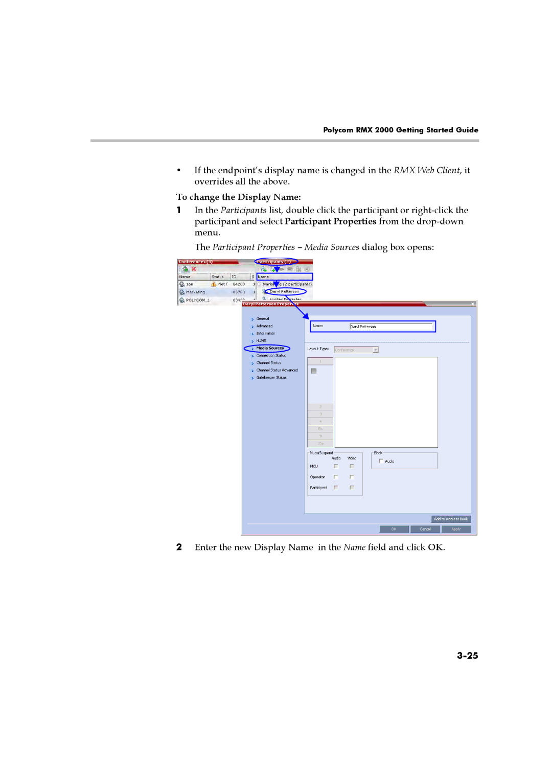 Polycom RMX 2000 manual To change the Display Name 