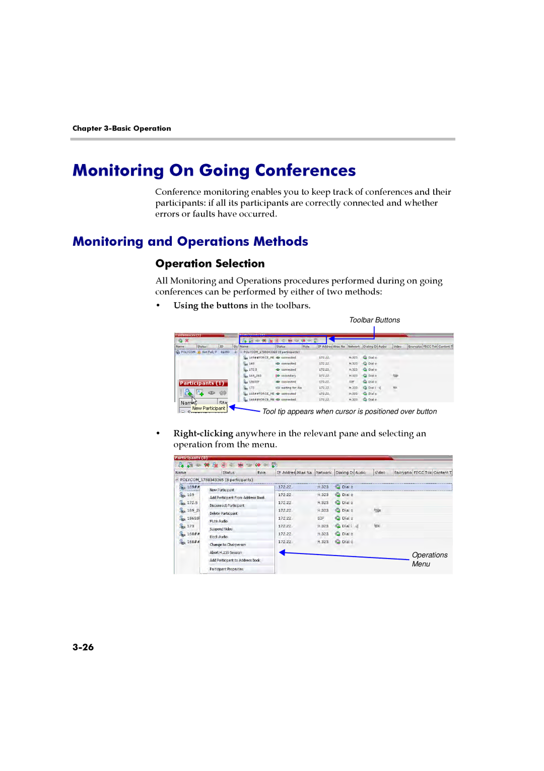 Polycom RMX 2000 manual Monitoring On Going Conferences, Monitoring and Operations Methods, Operation Selection 