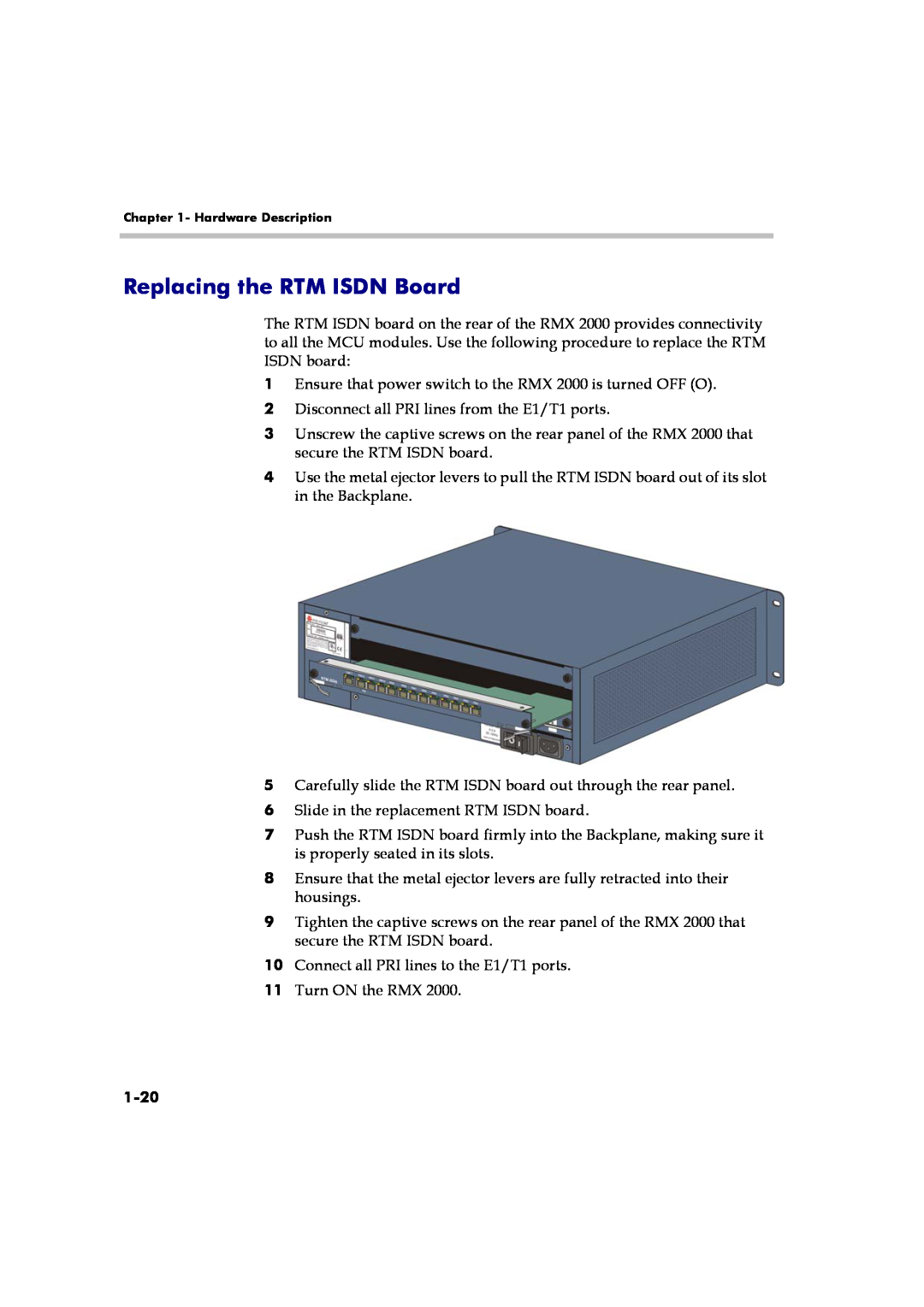 Polycom RMX 2000 manual Replacing the RTM ISDN Board, 1-20 