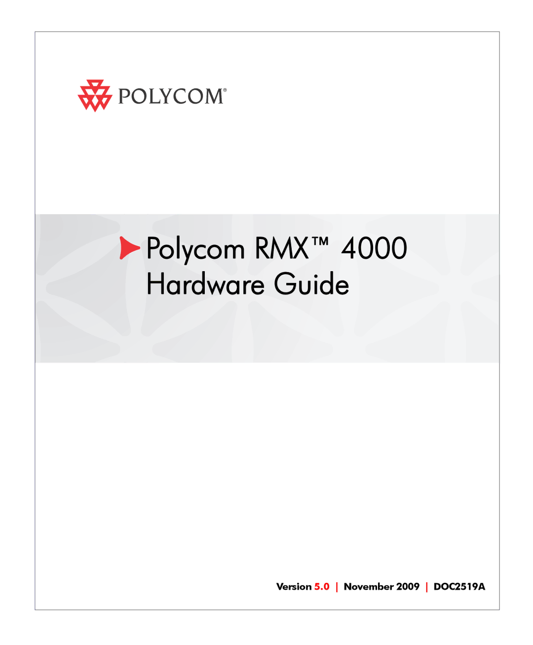 Polycom manual Polycom RMX 4000 Hardware Guide 