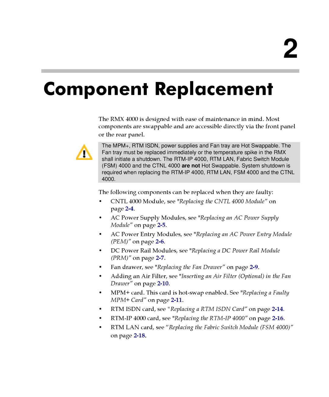 Polycom RMX 4000 manual Component Replacement 