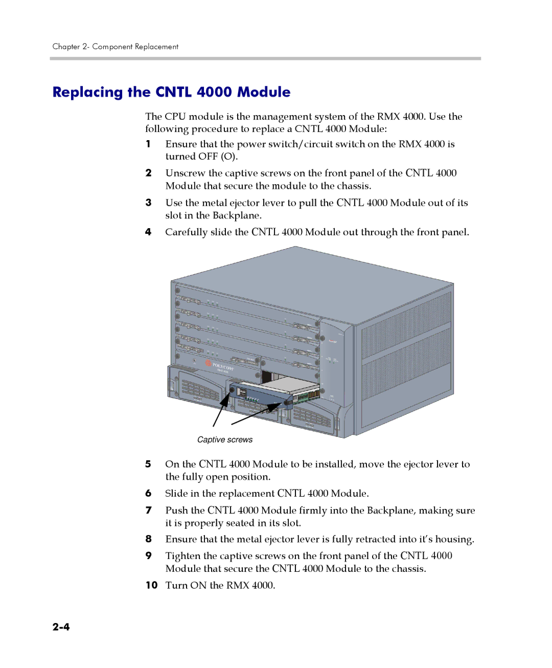 Polycom RMX 4000 manual Replacing the Cntl 4000 Module 