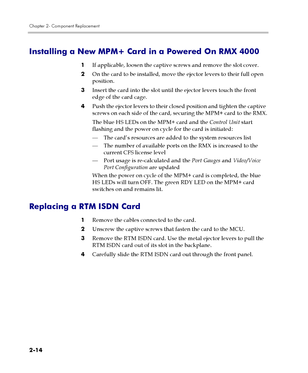 Polycom RMX 4000 manual Installing a New MPM+ Card in a Powered On RMX, Replacing a RTM Isdn Card 