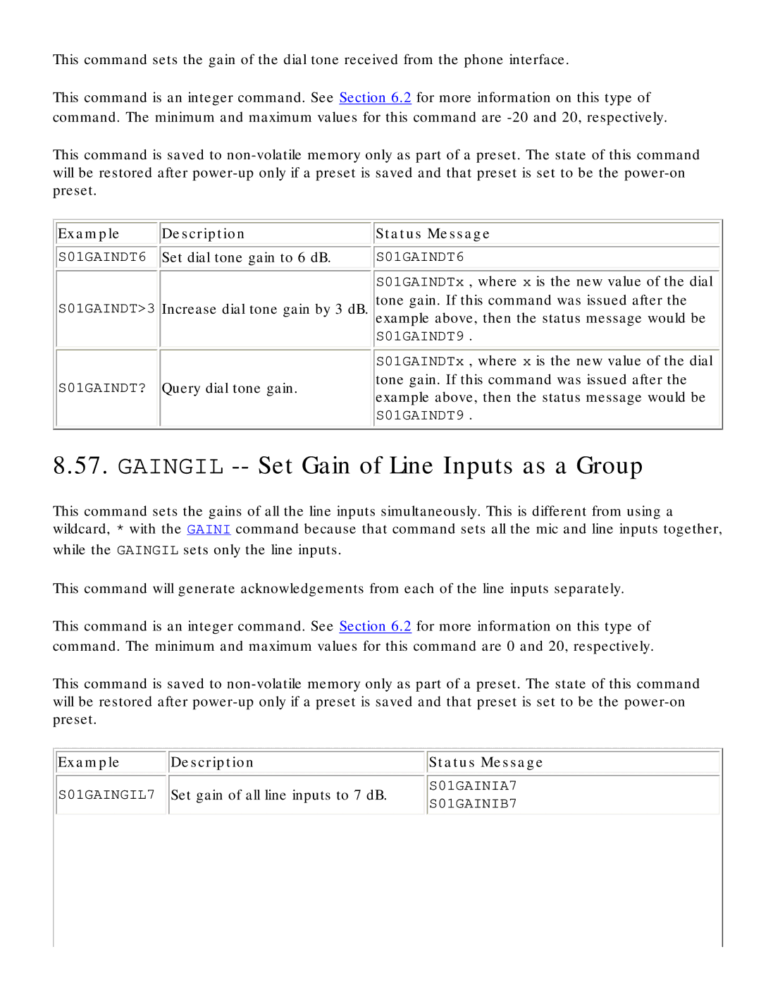 Polycom RS-232 manual Gaingil -- Set Gain of Line Inputs as a Group, S01GAINDT6 Set dial tone gain to 6 dB 