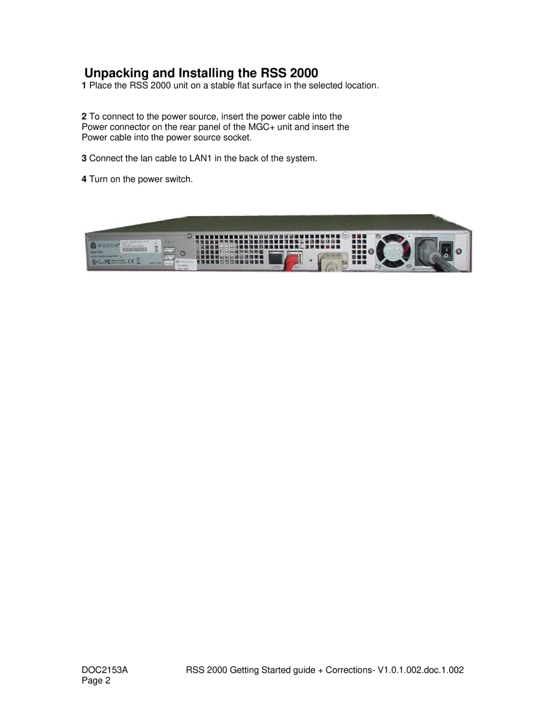 Polycom RSS 2000 V1.0 manual Unpacking and Installing the RSS 