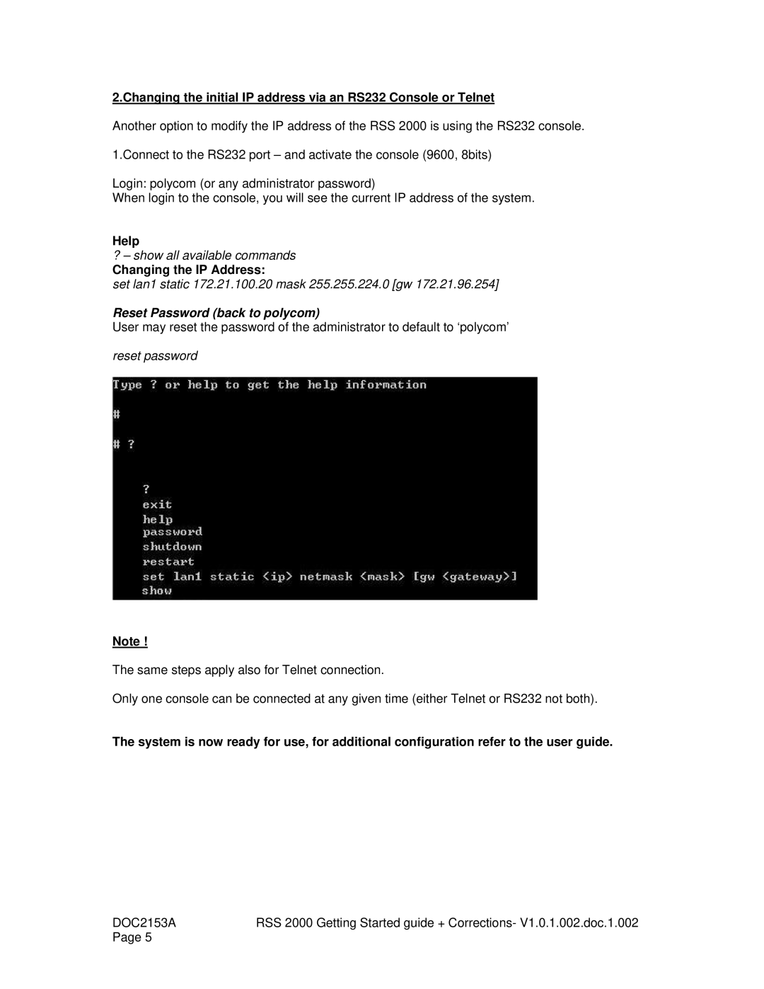 Polycom RSS 2000 V1.0 manual Help, Changing the IP Address 