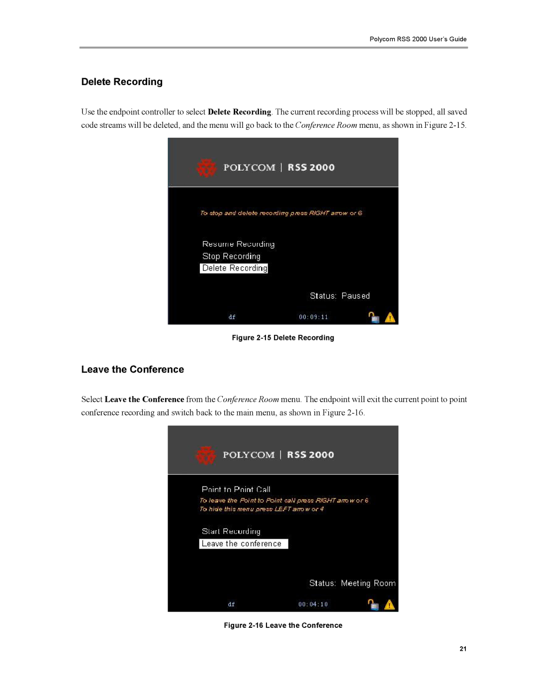 Polycom RSS 2000 manual Delete Recording, Leave the Conference 