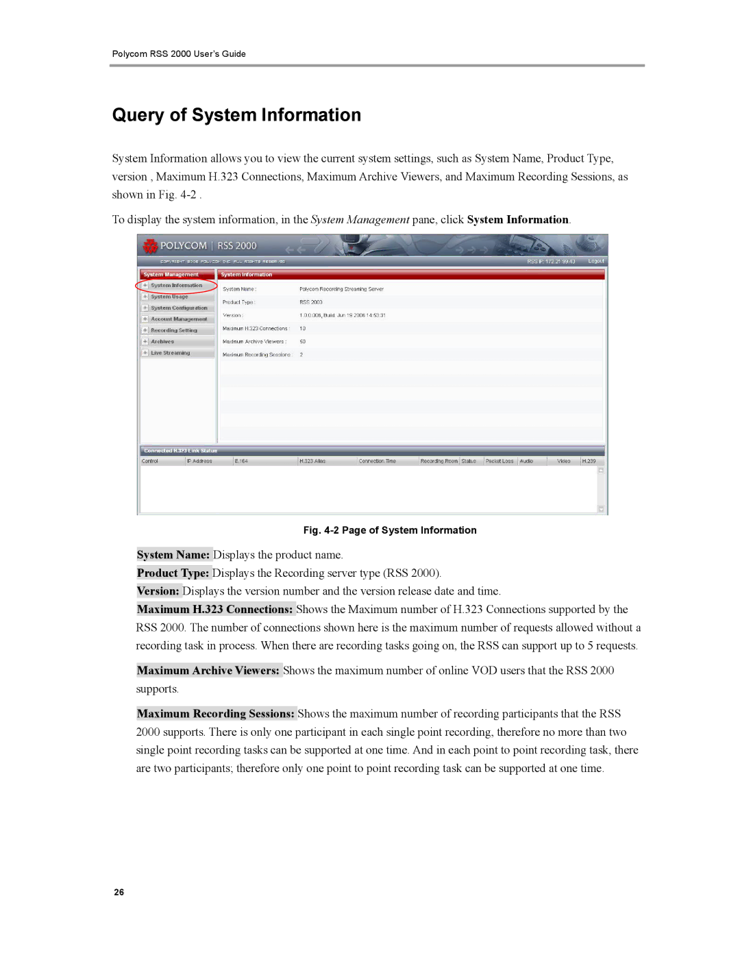 Polycom RSS 2000 manual Query of System Information 