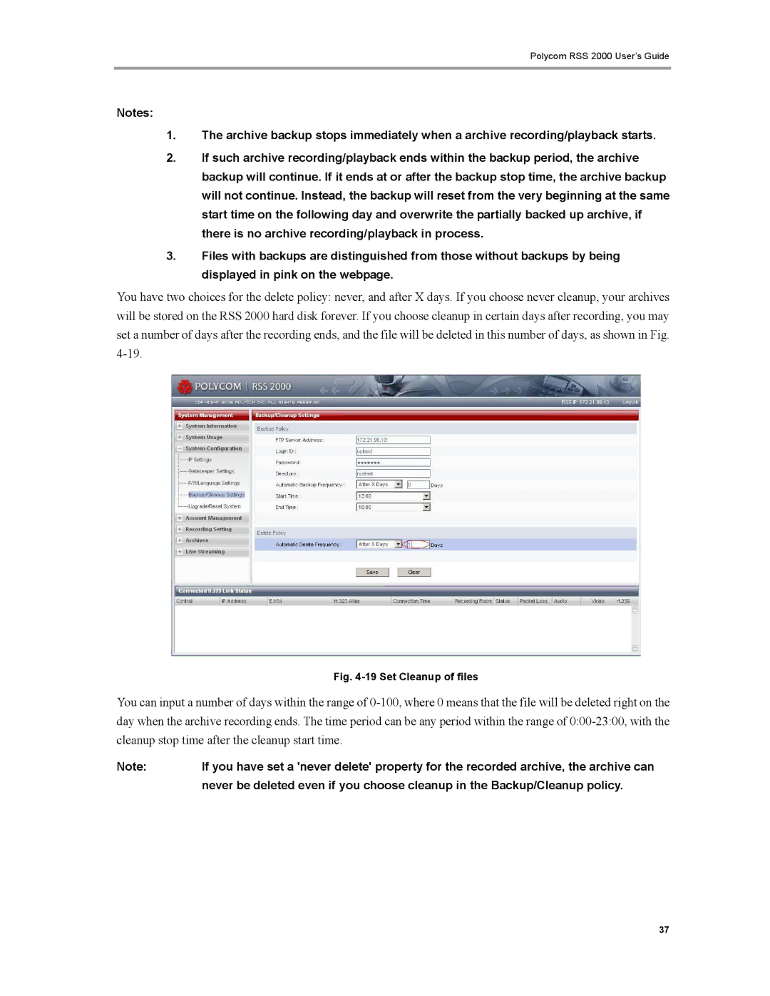 Polycom RSS 2000 manual Set Cleanup of files 