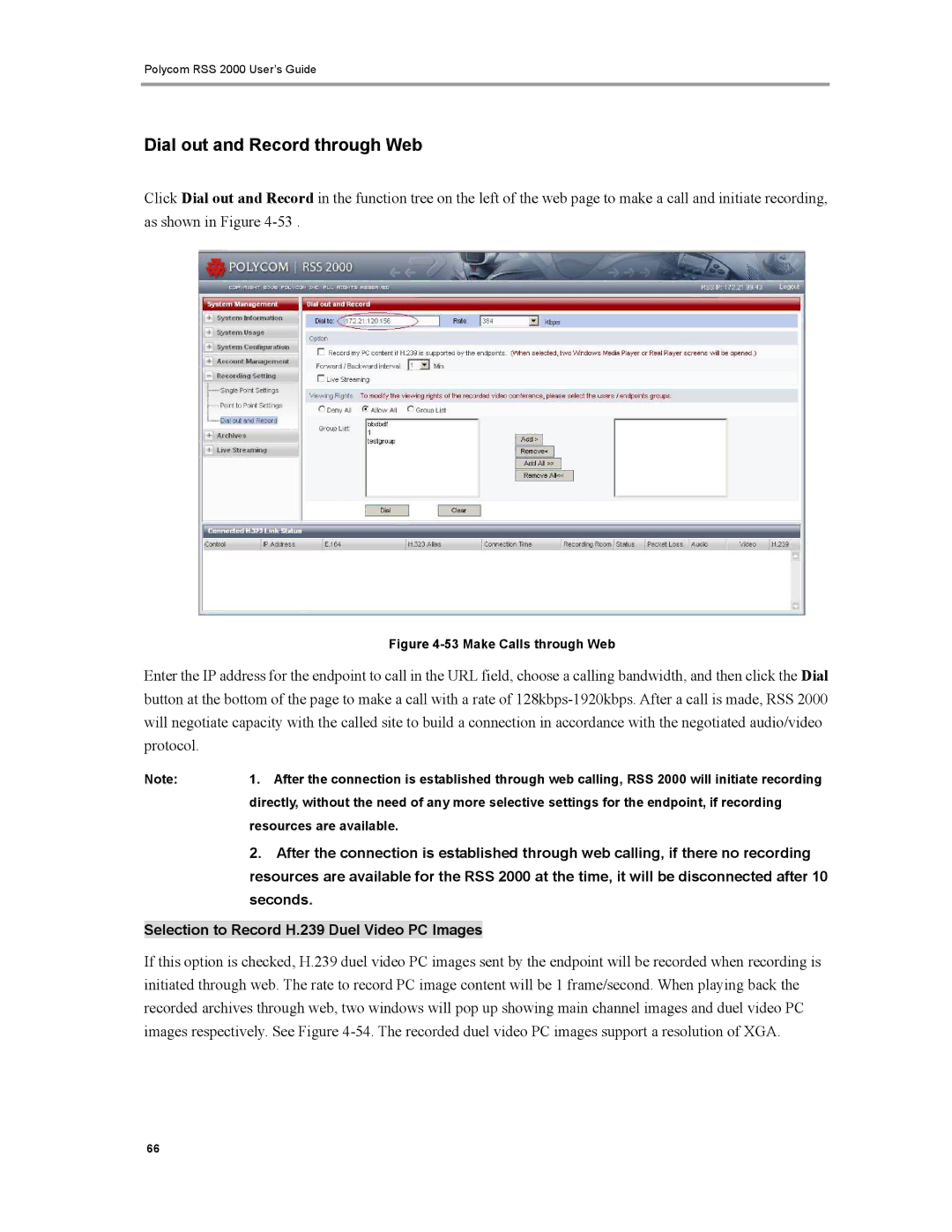 Polycom RSS 2000 manual Dial out and Record through Web, Make Calls through Web 