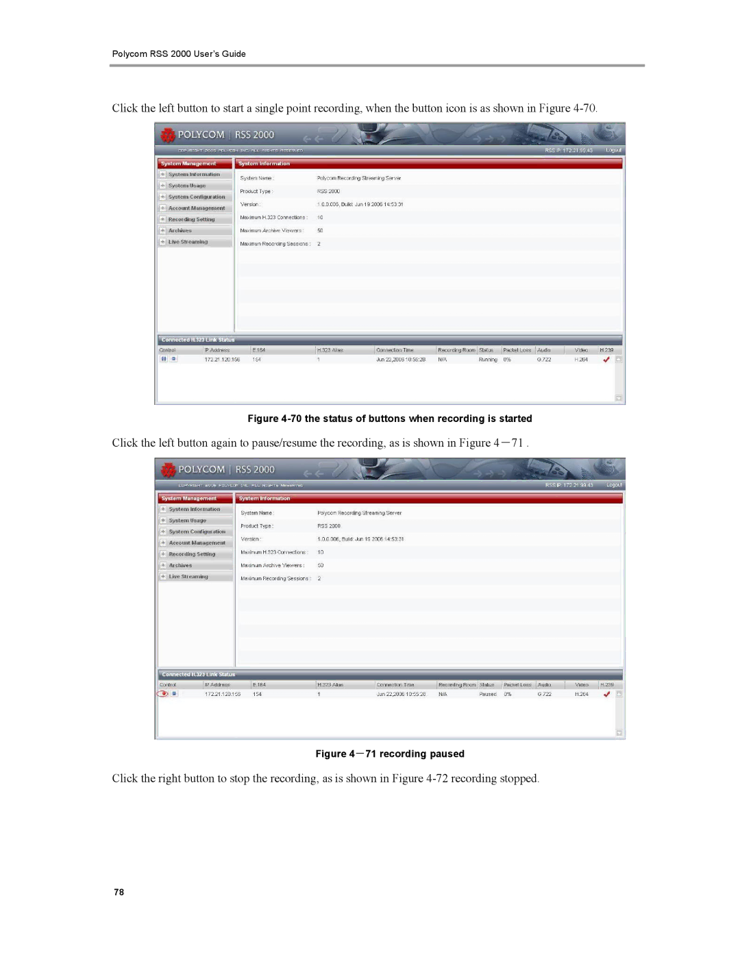 Polycom RSS 2000 manual the status of buttons when recording is started 