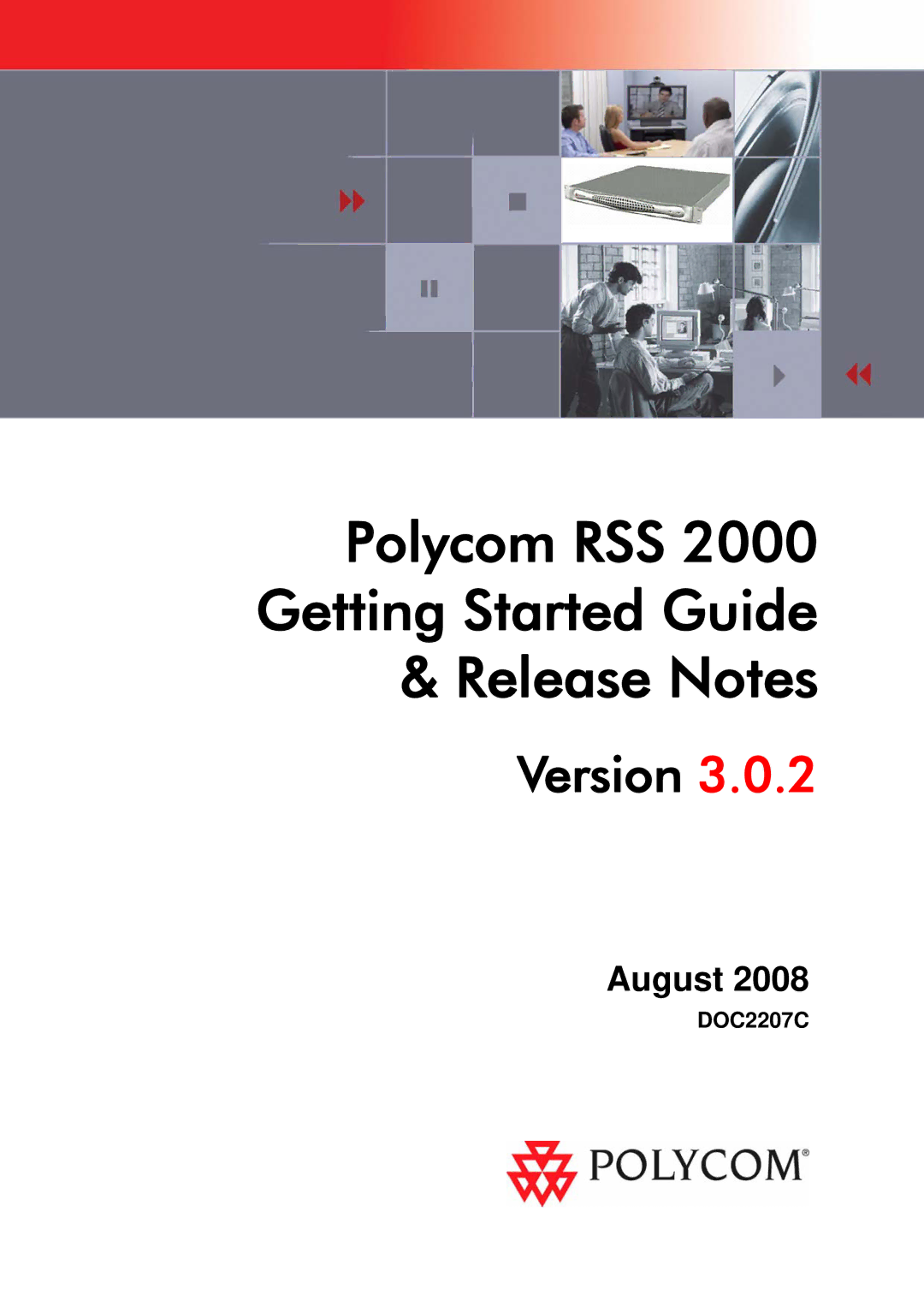 Polycom RSS 2000 manual Polycom RSS Getting Started Guide Release Notes 