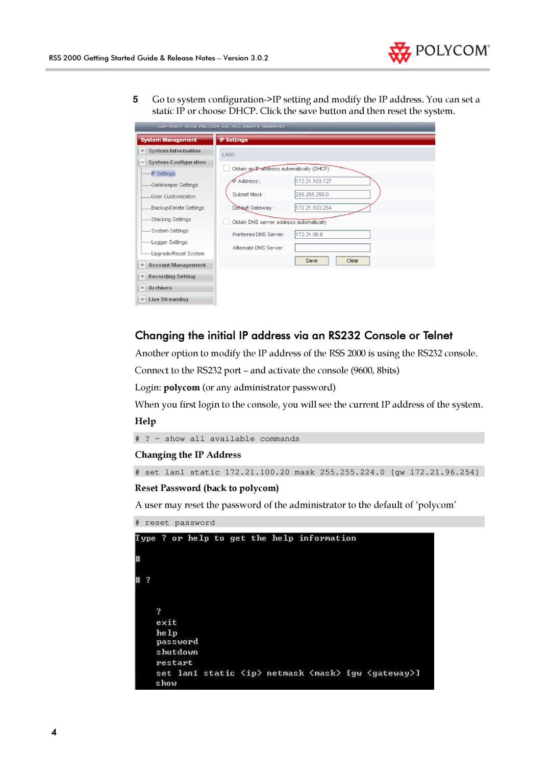 Polycom RSS 2000 manual Help, Changing the IP Address, Reset Password back to polycom 