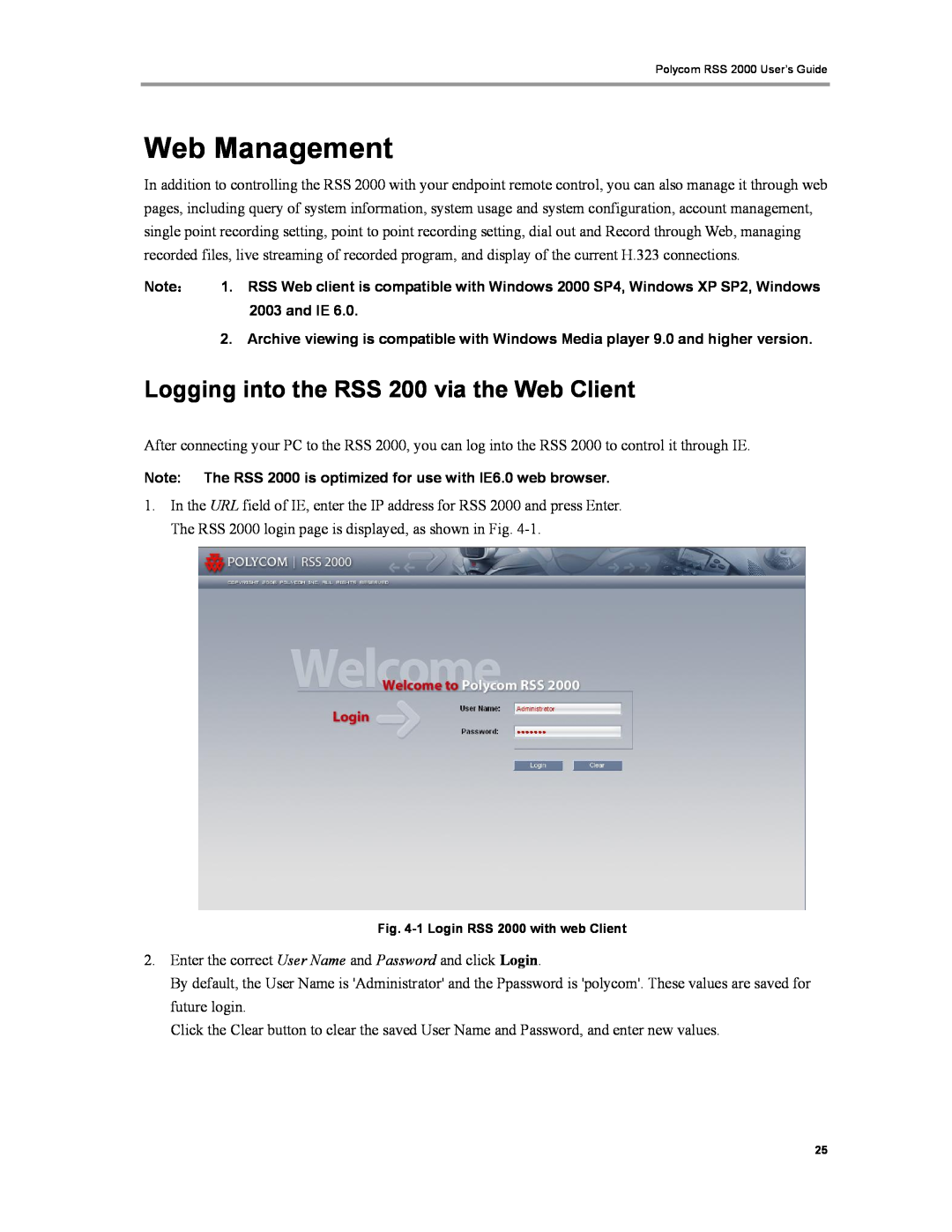 Polycom RSS 2000 manual Web Management, Logging into the RSS 200 via the Web Client 