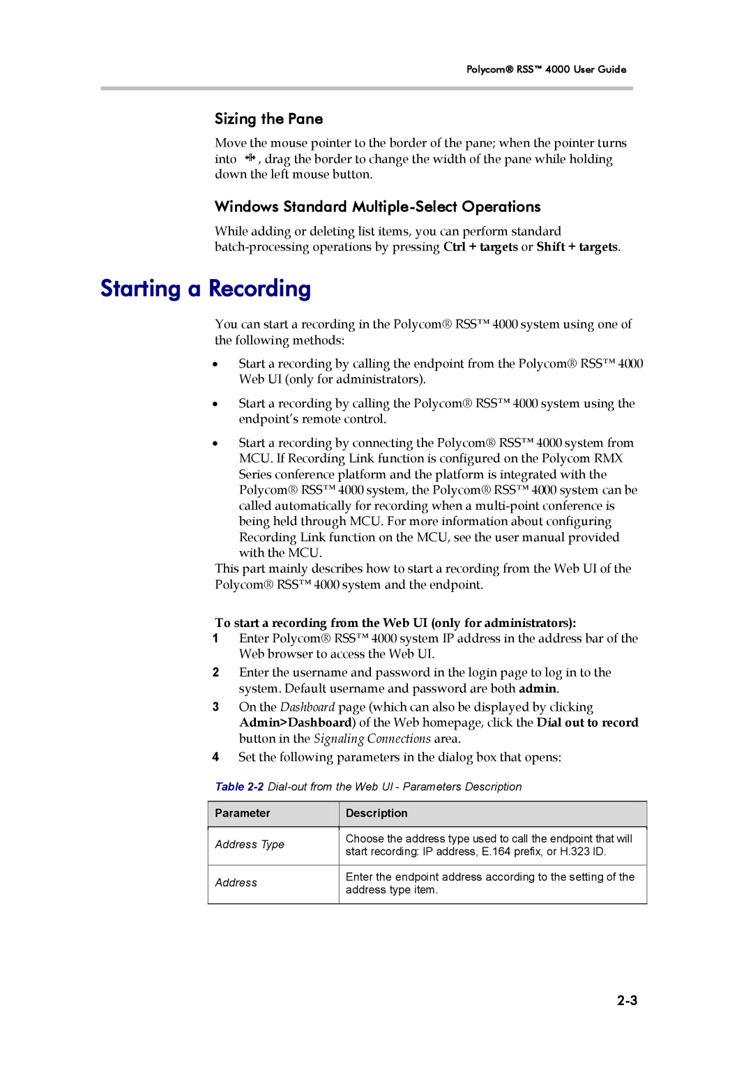 Polycom 3725-32870-002, RSS 4000 manual Starting a Recording, Sizing the Pane, Windows Standard Multiple-Select Operations 