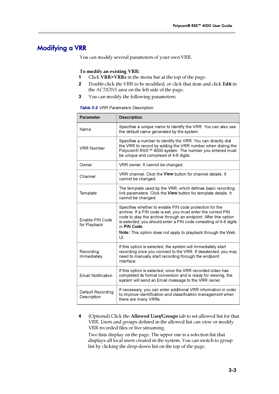 Polycom 3725-32870-002, RSS 4000 manual Modifying a VRR, To modify an existing VRR 