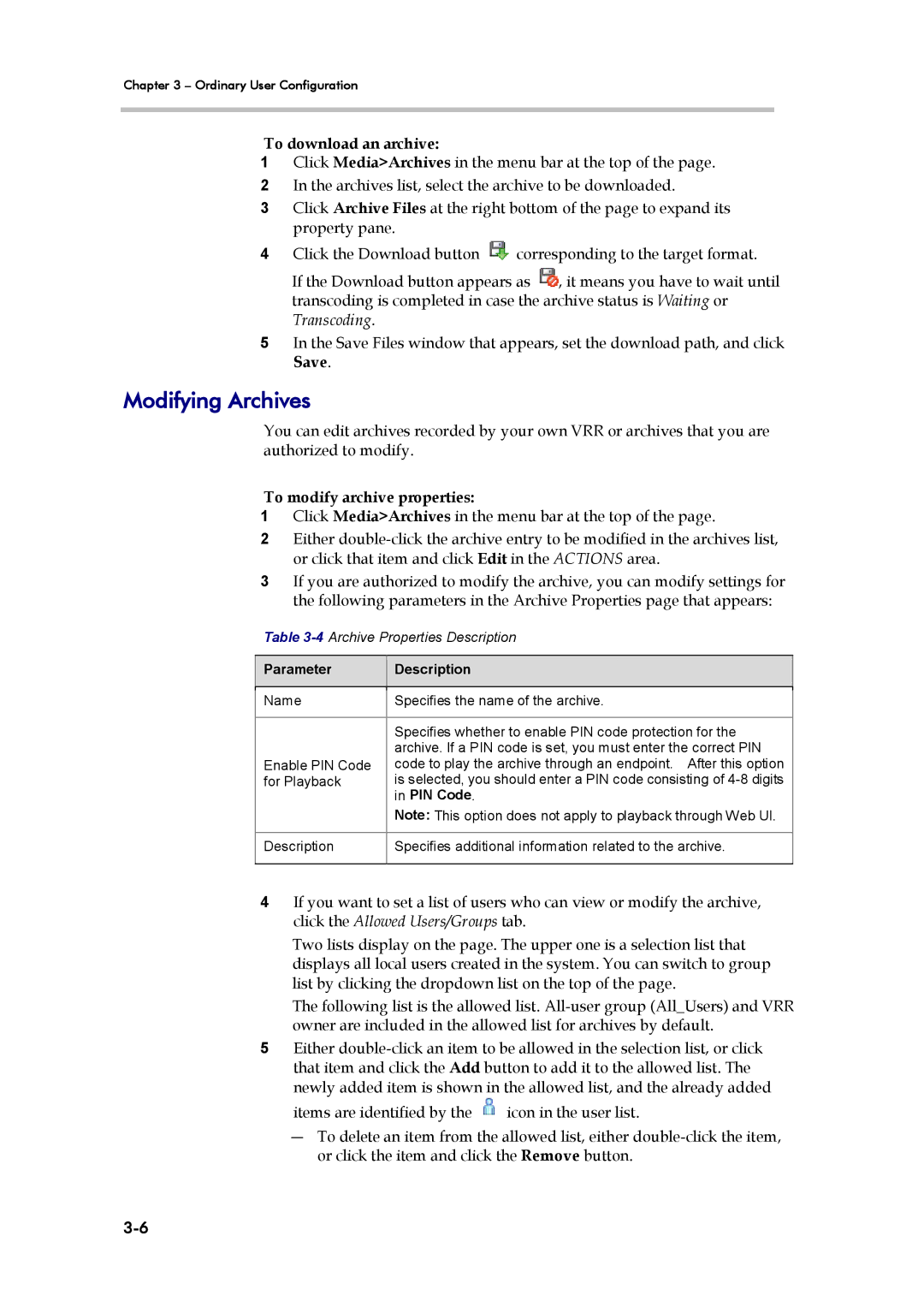 Polycom RSS 4000, 3725-32870-002 manual Modifying Archives, To download an archive, To modify archive properties 