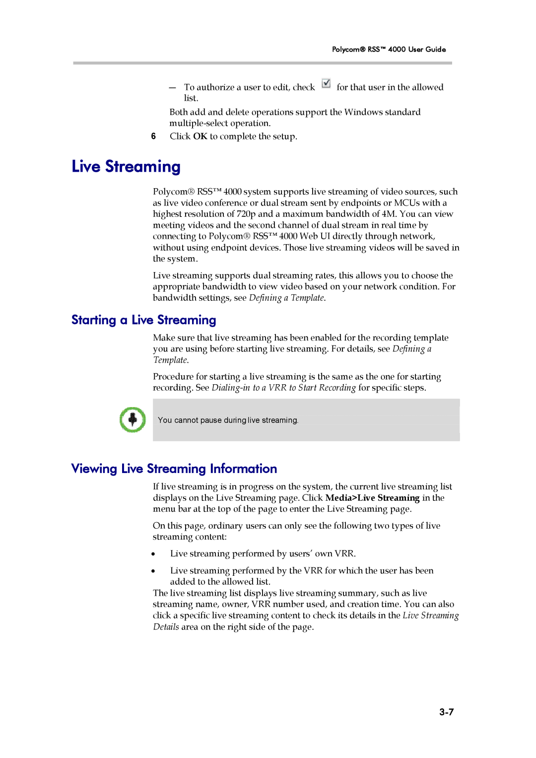 Polycom 3725-32870-002, RSS 4000 manual Starting a Live Streaming, Viewing Live Streaming Information 