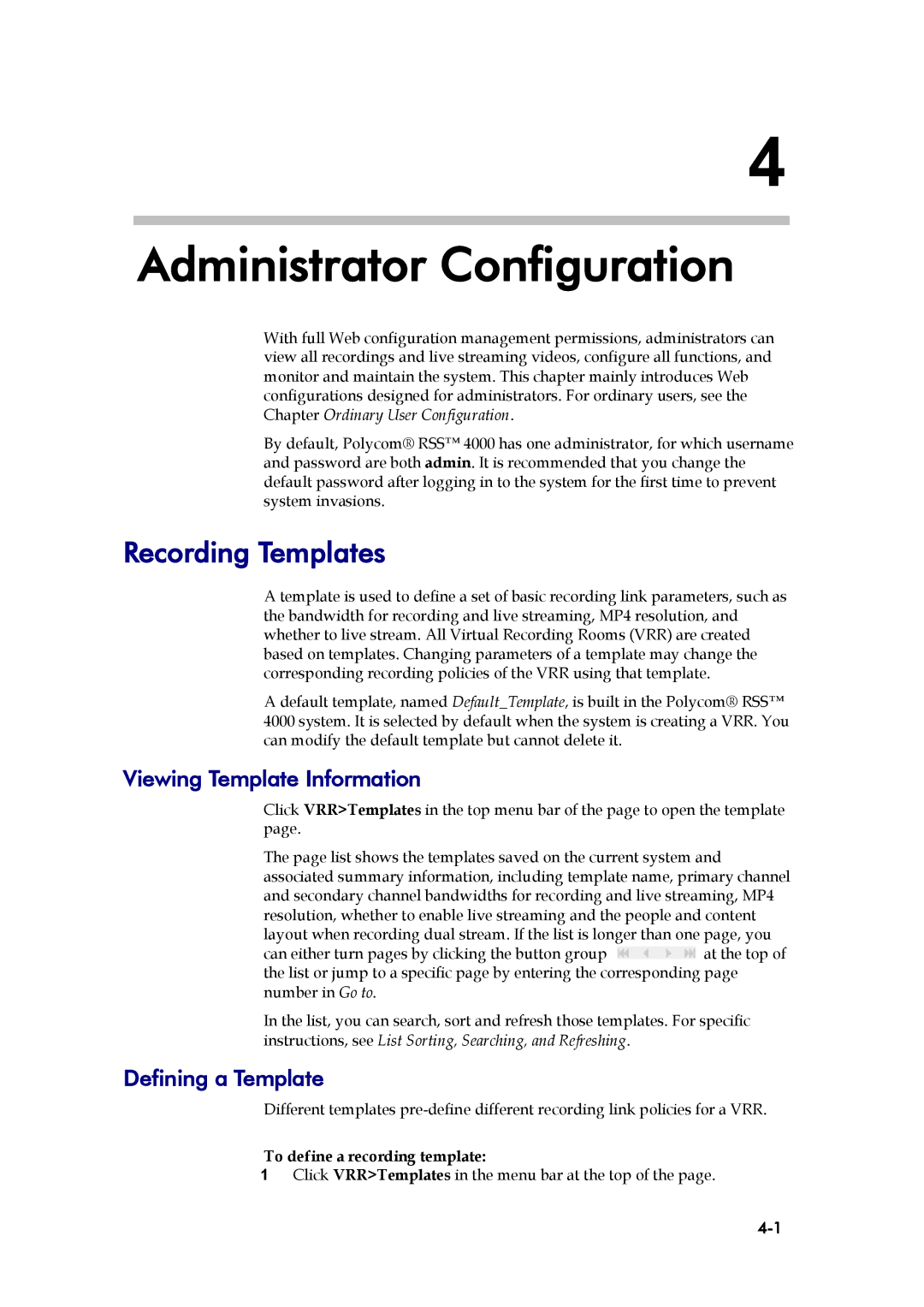 Polycom 3725-32870-002, RSS 4000 manual Recording Templates, Viewing Template Information, Defining a Template 