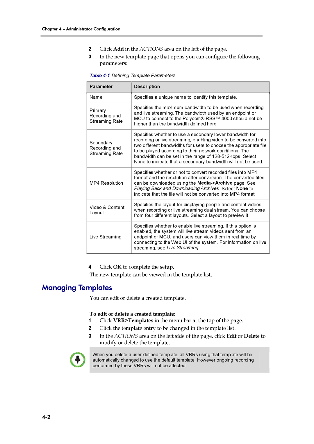 Polycom RSS 4000, 3725-32870-002 manual Managing Templates, To edit or delete a created template 