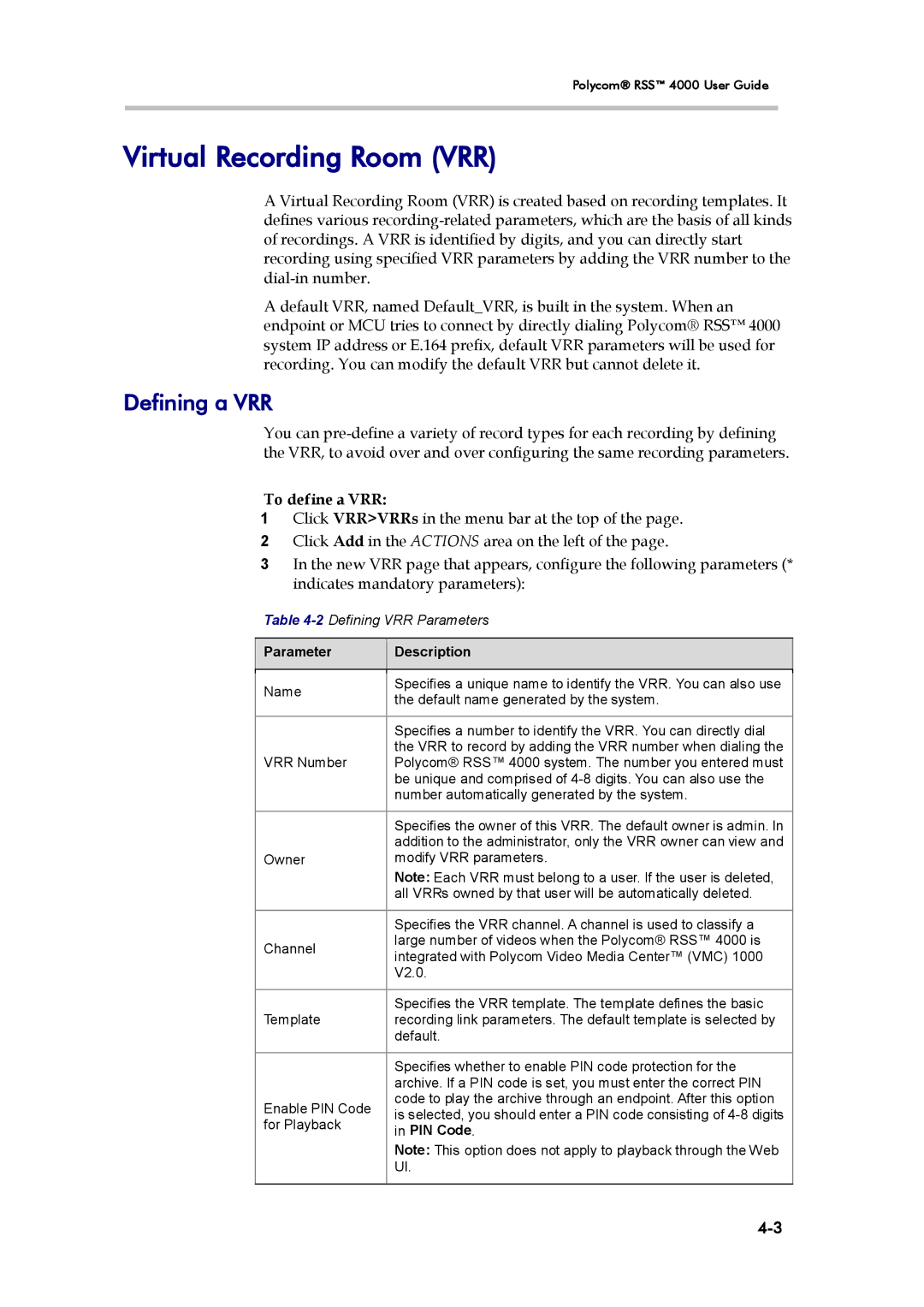 Polycom 3725-32870-002, RSS 4000 manual Defining a VRR, To define a VRR 