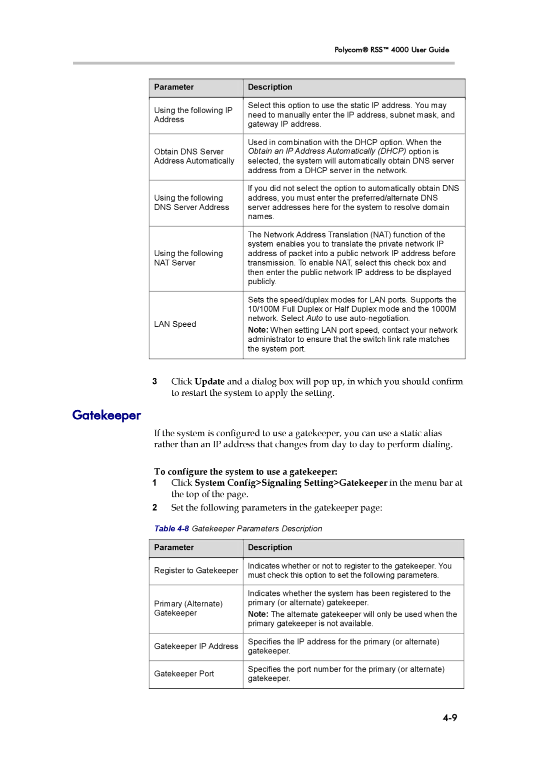 Polycom 3725-32870-002, RSS 4000 manual Gatekeeper, To configure the system to use a gatekeeper 