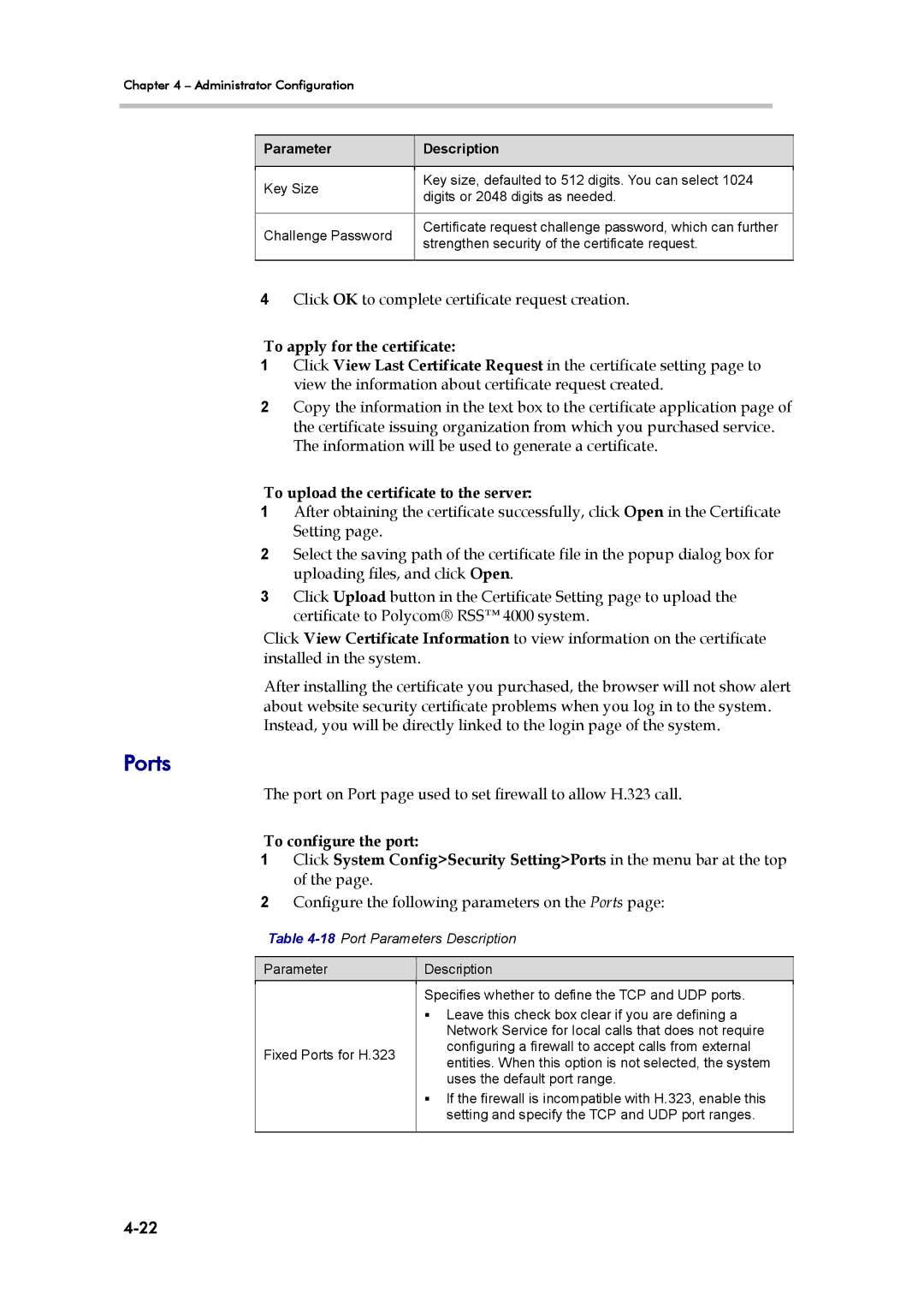 Polycom RSS 4000 manual Ports, To apply for the certificate, To upload the certificate to the server, To configure the port 