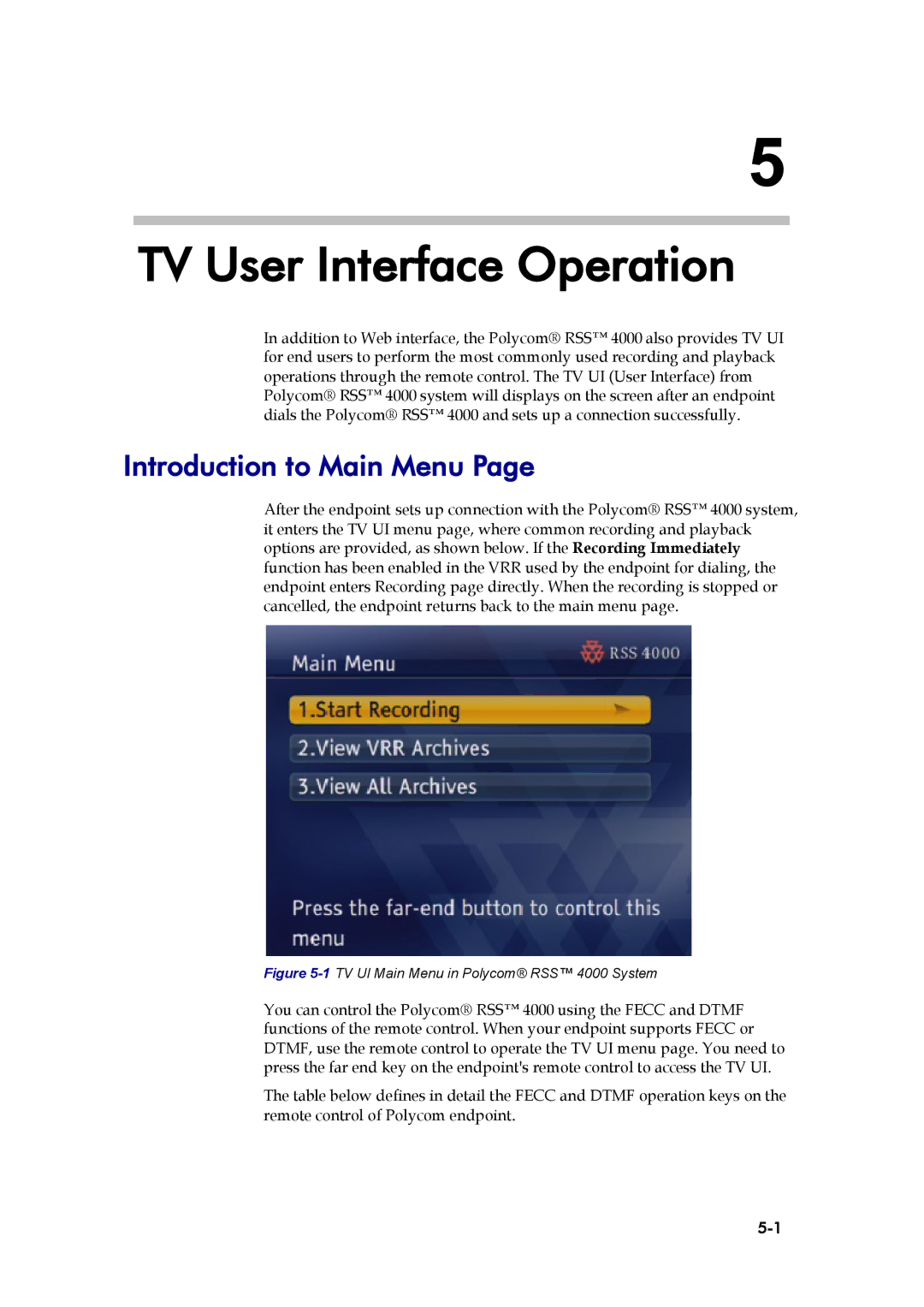 Polycom 3725-32870-002, RSS 4000 manual TV User Interface Operation, Introduction to Main Menu 