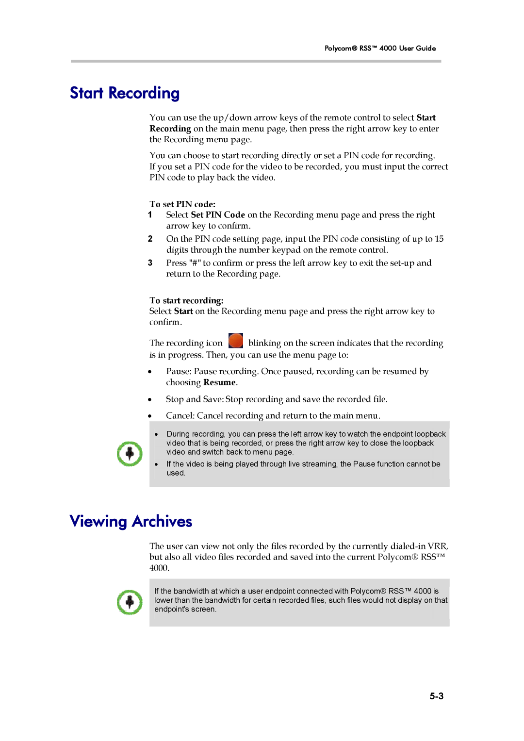 Polycom 3725-32870-002, RSS 4000 manual Start Recording, Viewing Archives, To set PIN code, To start recording 