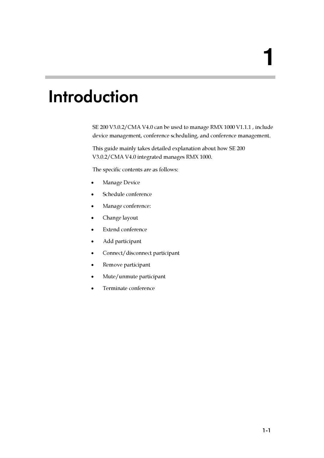 Polycom RMX 1000 V1.1.1, SE 200 V3.0.2/CMA manual Introduction 