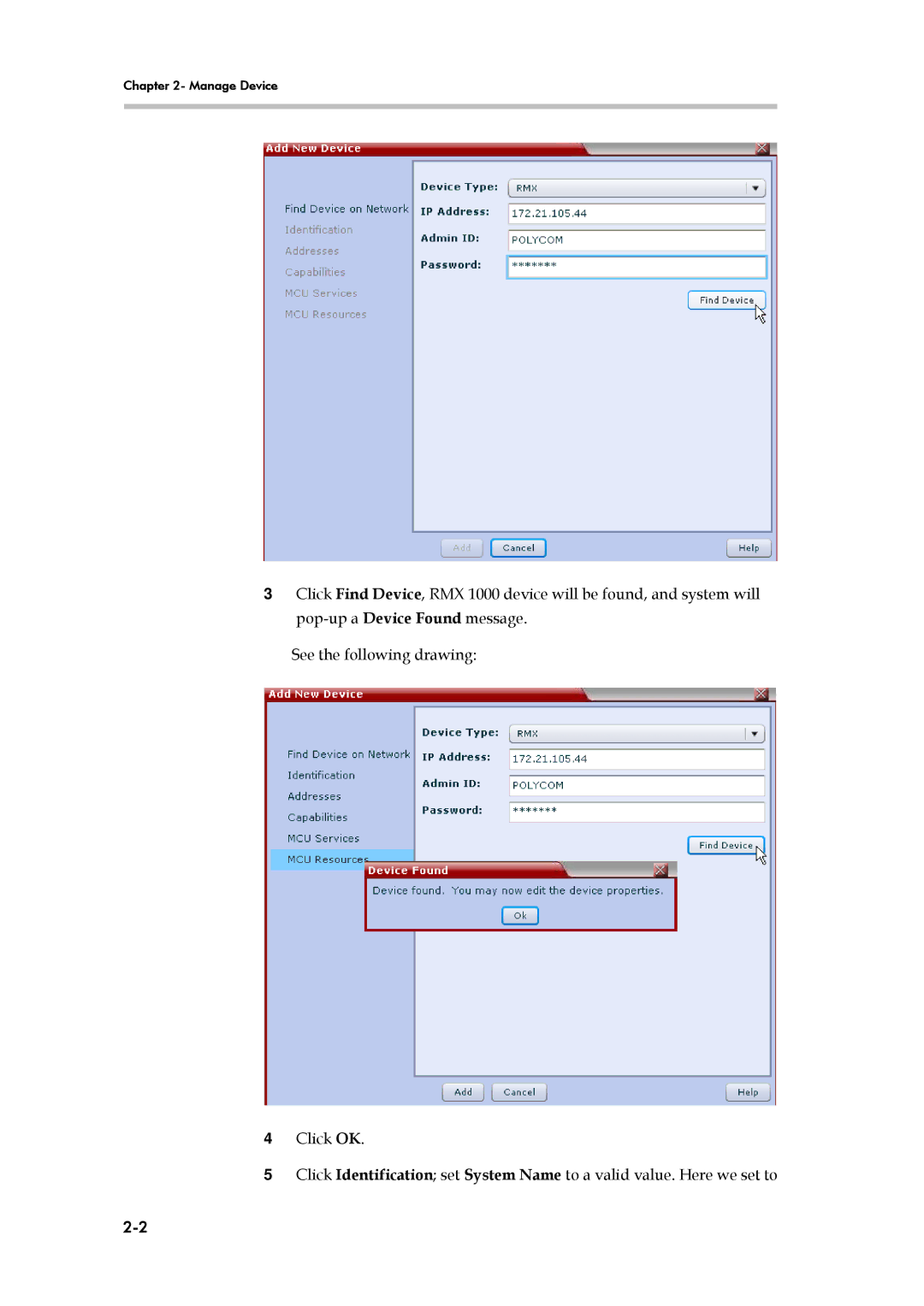 Polycom SE 200 V3.0.2/CMA, RMX 1000 V1.1.1 manual Manage Device 