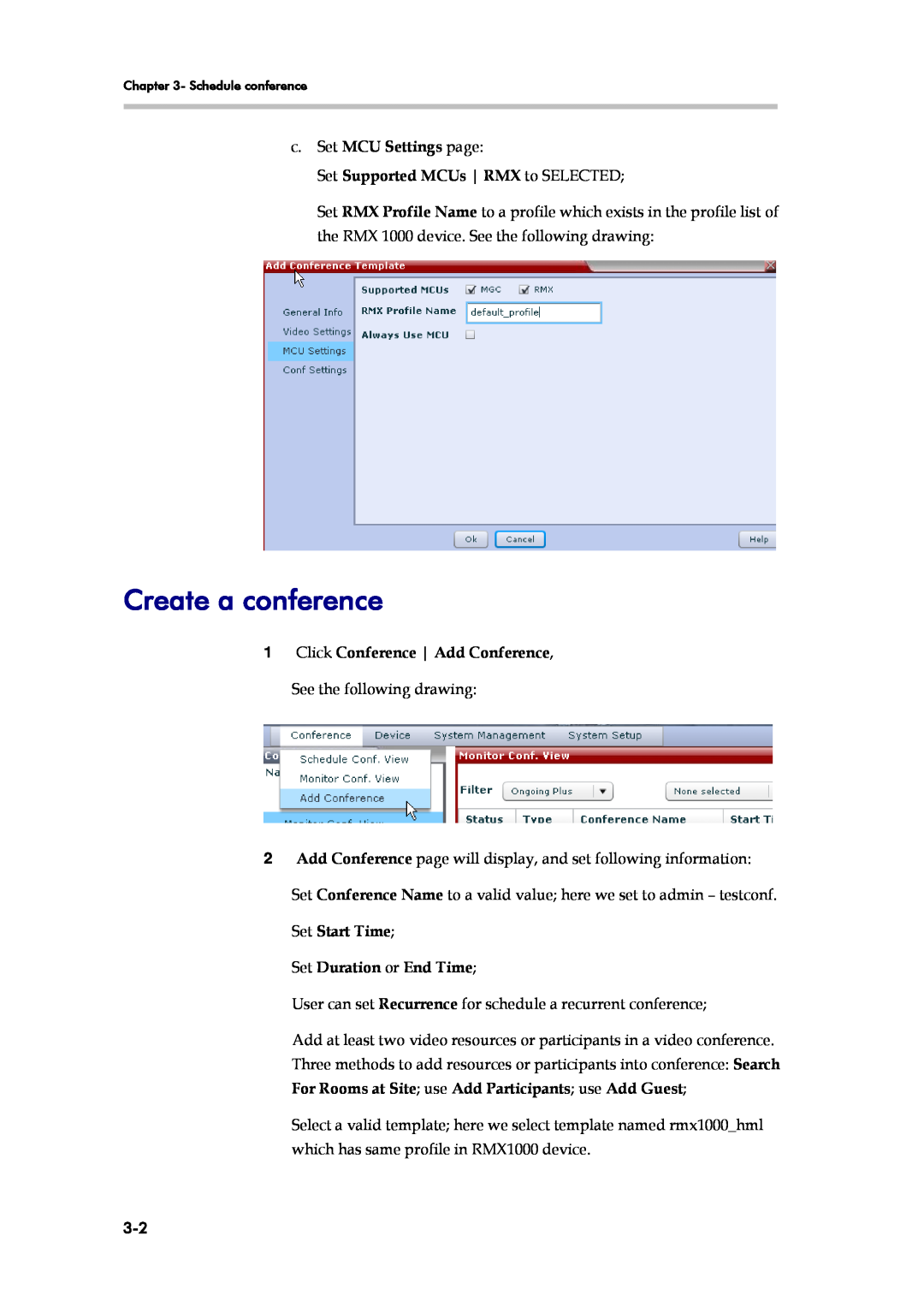 Polycom SE 200 V3.0.2/CMA manual Create a conference, c. Set MCU Settings page Set Supported MCUs RMX to SELECTED 
