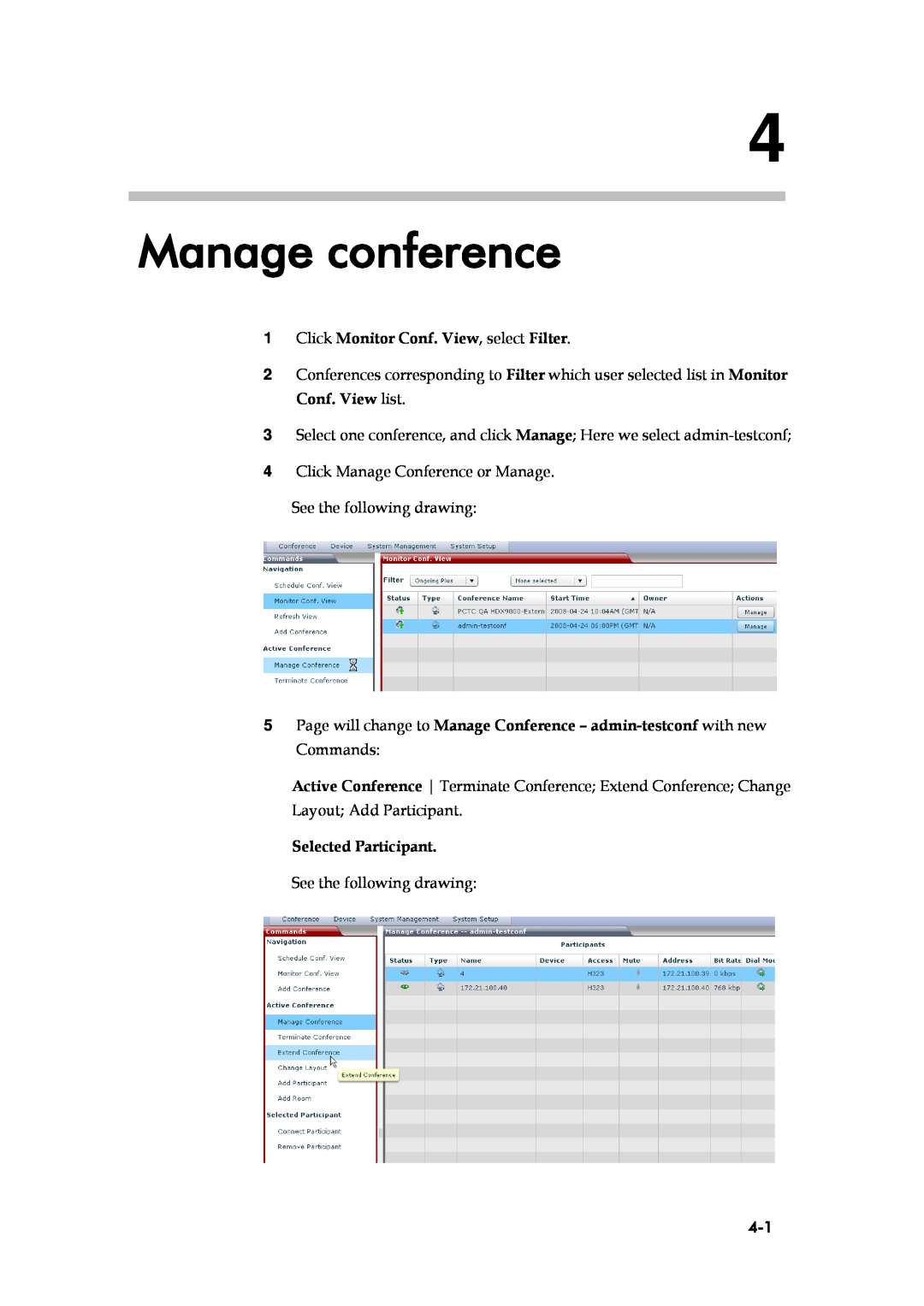 Polycom RMX 1000 V1.1.1 manual Manage conference, Click Monitor Conf. View, select Filter, Selected Participant 