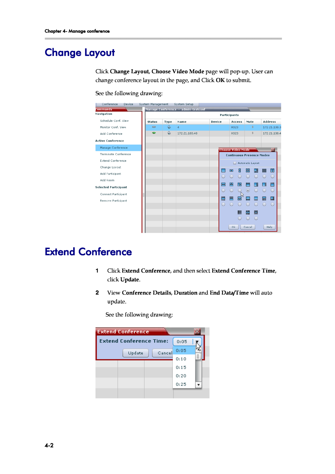 Polycom SE 200 V3.0.2/CMA, RMX 1000 V1.1.1 manual Change Layout, Extend Conference, Manage conference 