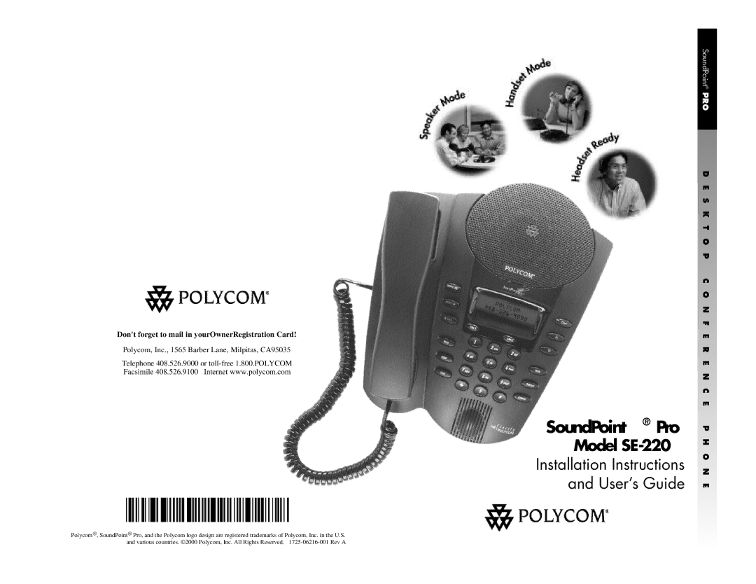 Polycom SE-220 installation instructions SoundPoint Pro, Dont forget to mail in yourOwnerRegistration Card 