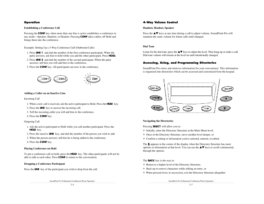 Polycom SE-225 installation instructions Operation, Way Volume Control, Accessing, Using, and Programming Directories 