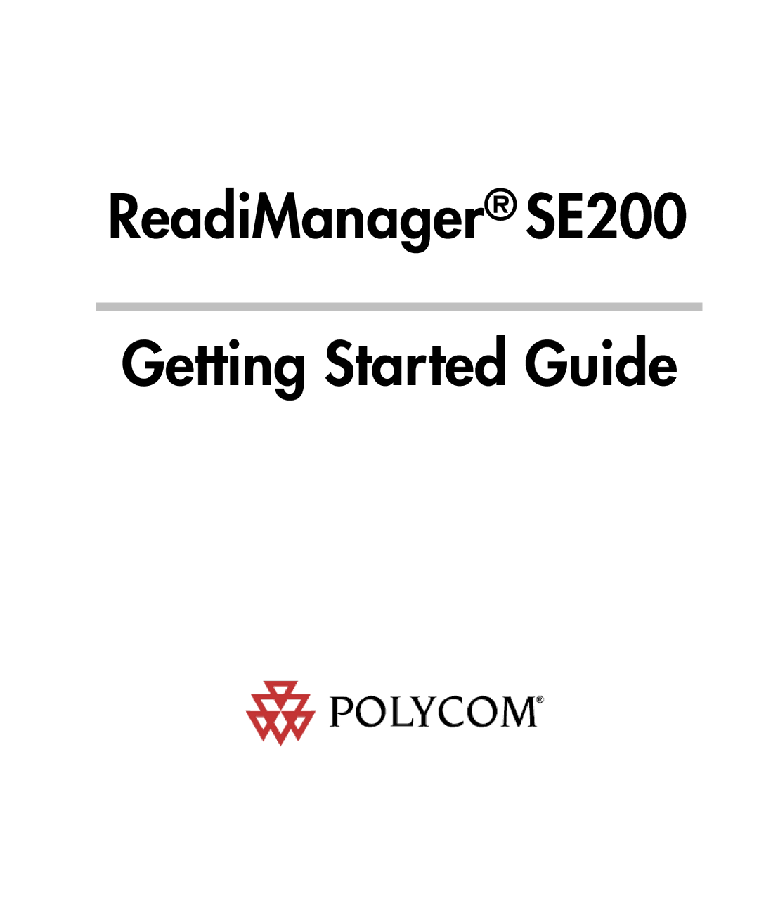 Polycom se200 manual ReadiManager SE200 Getting Started Guide 