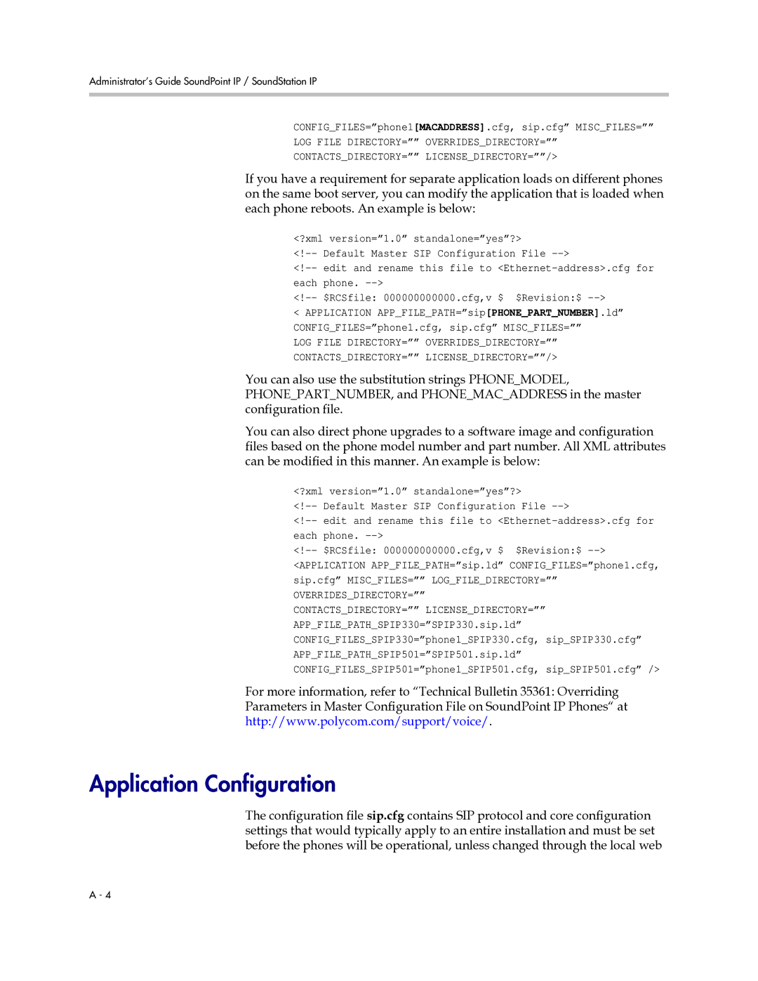 Polycom SIP 2.2.0 manual Application Configuration, CONFIGFILES=phone1MACADDRESS.cfg, sip.cfg MISCFILES= 