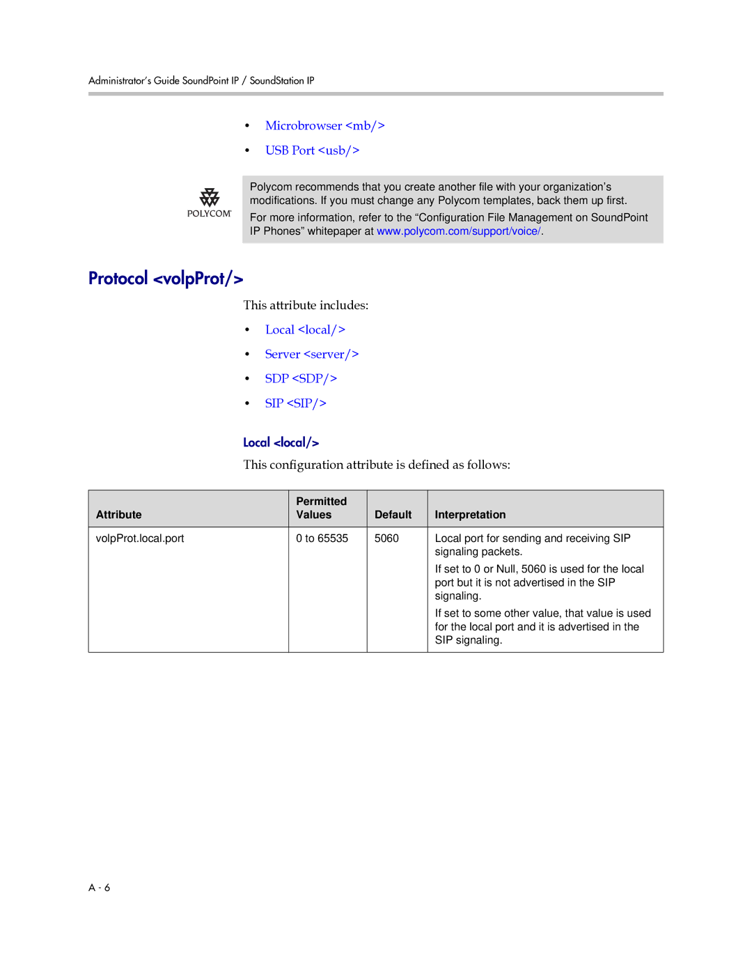 Polycom SIP 2.2.0 manual Protocol volpProt, Microbrowser mb USB Port usb, This attribute includes 