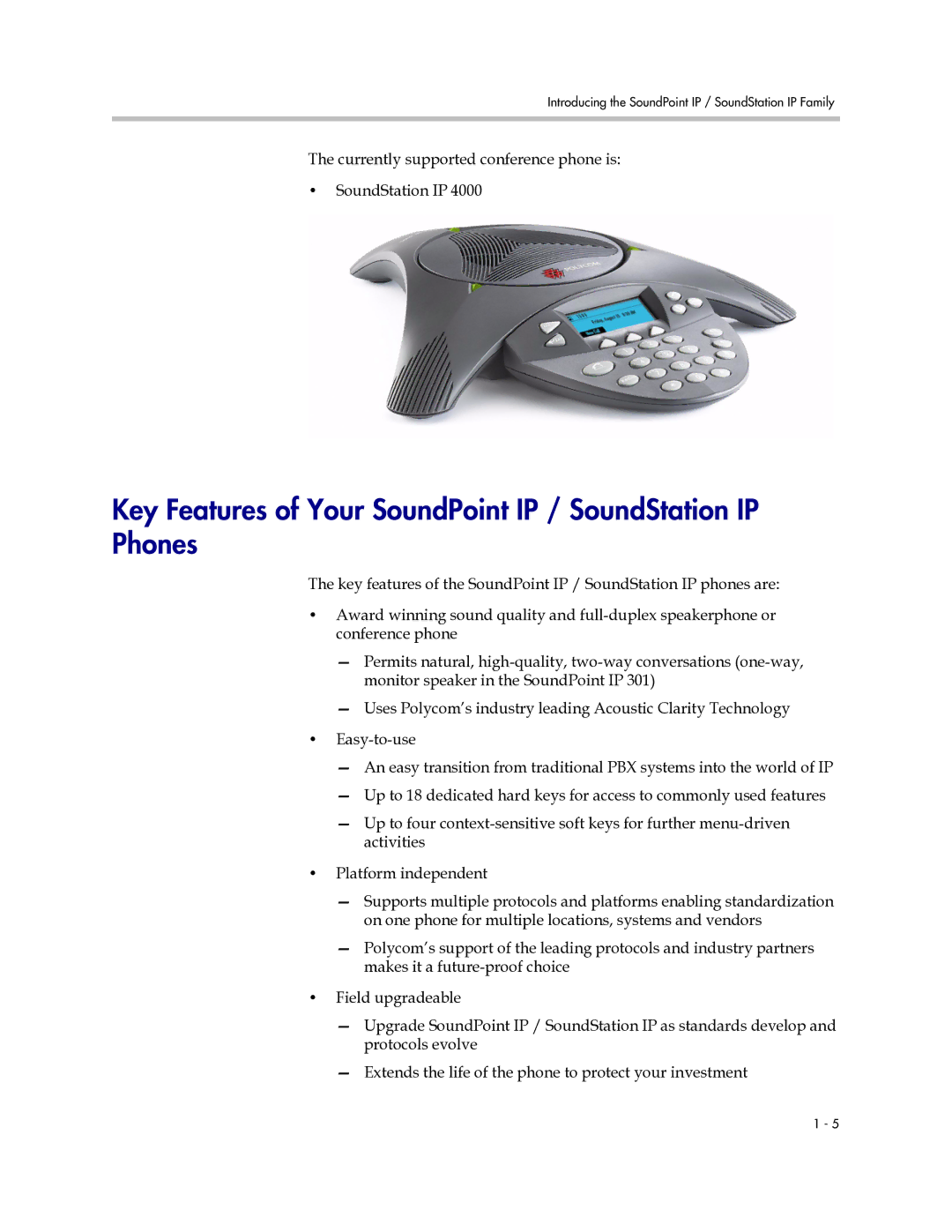 Polycom SIP 2.2.0 manual Key Features of Your SoundPoint IP / SoundStation IP Phones 