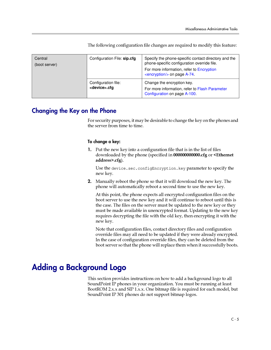 Polycom SIP 2.2.0 manual Adding a Background Logo, Changing the Key on the Phone 