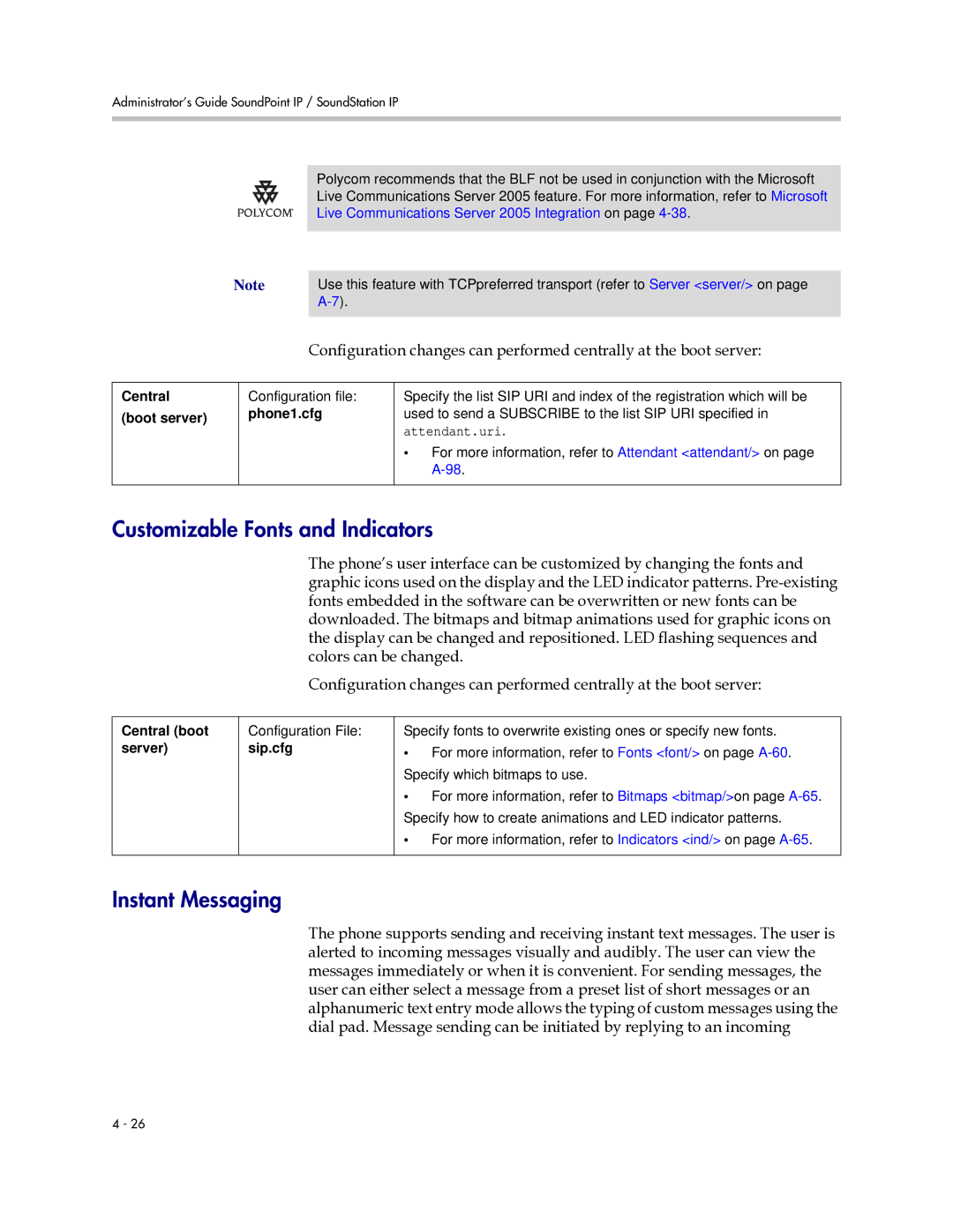 Polycom SIP 2.2.0 manual Customizable Fonts and Indicators, Instant Messaging, Attendant.uri, Central boot, Server Sip.cfg 